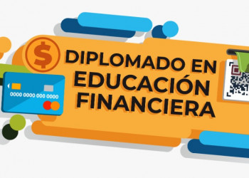 Condusef lanza diplomado en educación financiera durante la contingencia