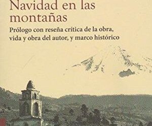 LIBROS DE AYER Y HOY/ Por la paz mundial: la Navidad en las montañas y en  la ciudad