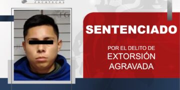 Sentencian a Fernando “N” por extorsión en Guadalupe; se ostentaba como miembro de un cártel